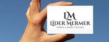 LİDER MERMER SAN TİC LTD ŞTİ